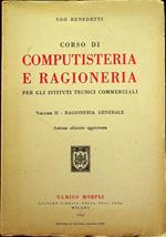 Corso di computisteria e ragioneria per gli istituti tecnici commerciali: II. Ragioneria generale