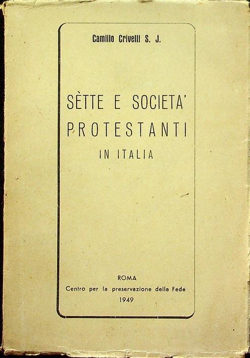 Sètte e società protestanti in Italia - Camillo Crivelli - copertina