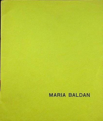 Maria Baldan: dal 2 al 22 ottobre 1976 - Toni Toniato - copertina