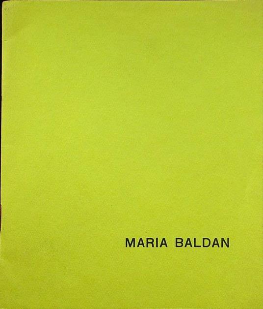 Maria Baldan: dal 2 al 22 ottobre 1976 - Toni Toniato - copertina