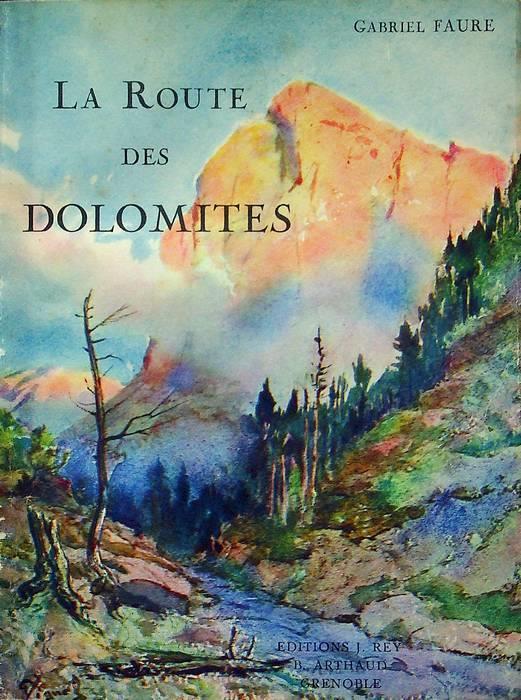 La Route des Dolomites - Gabriel Faure - copertina