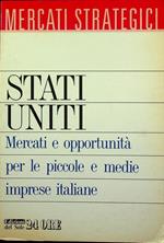 Stati Uniti: mercati e opportunità per le piccole e medie imprese italiane