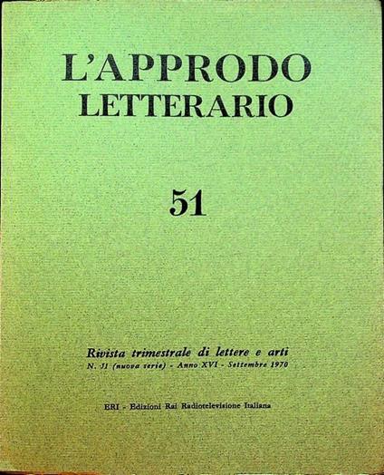 L’approdo letterario: rivista trimestrale di lettere e arti: N. 51 (nuova serie) - A. XVI - settembre 1970 - copertina