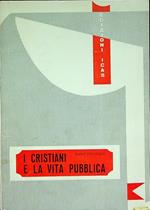 I cristiani e la vita pubblica: testo della dichiarazione dei vescovi