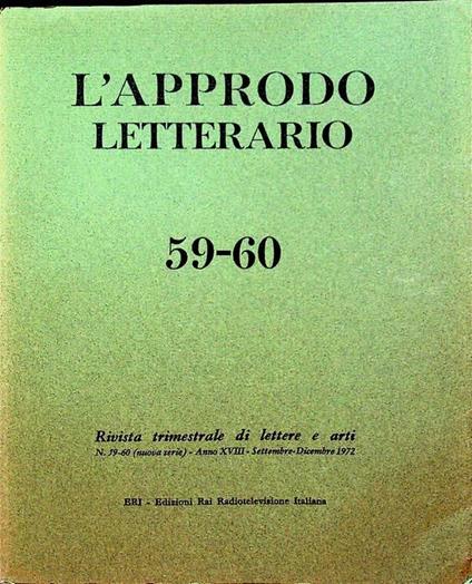 L’approdo letterario: rivista trimestrale di lettere e arti: N. 59-60 (nuova serie) - A. XVIII - settembre-dicembre 1972 - copertina