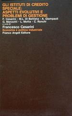 Gli istituti di credito speciale: aspetti evolutivi e problemi di gestione