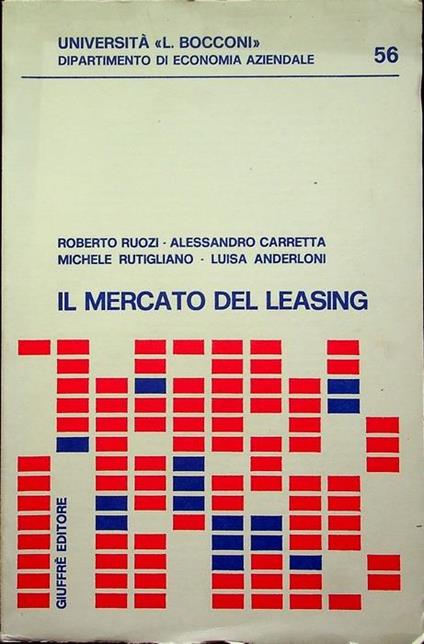 Il mercato del leasing - Roberto Ruozi - copertina