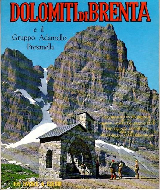 Dolomiti di Brenta e il gruppo Adamello-Presanella - Roberto Donati - copertina