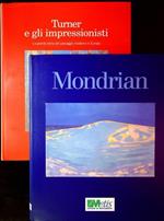 Turner e gli impressionisti: la grande storia del paesaggio moderno in Europa + Mondrian