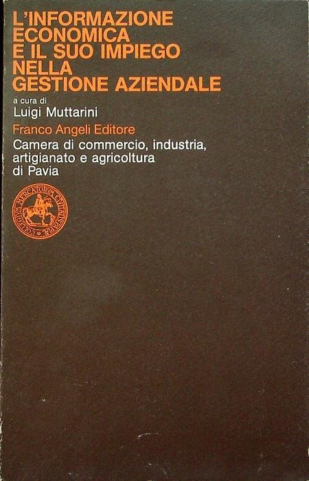 L’informazione economica e il suo impiego nella gestione aziendale - Innocenzo Cipolletta - copertina