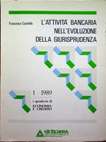 L’attività bancaria nell’evoluzione della giurisprudenza