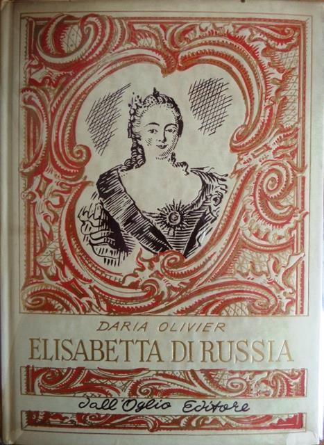 Elisabetta di Russia - Daria Olivier - copertina