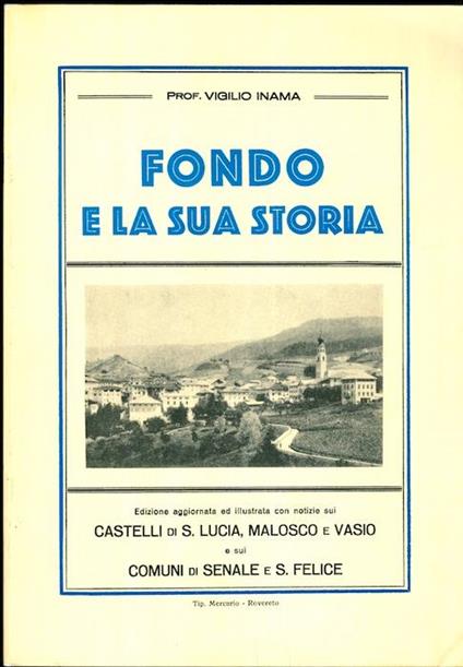 Fondo e la sua storia - Vigilio Inama - copertina