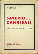 Saverio fra i cannibali: racconto per ragazzi