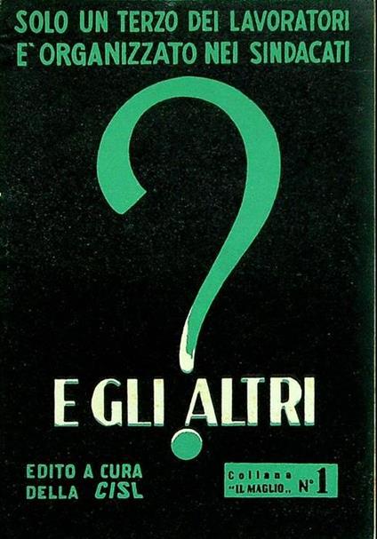 Solo un terzo dei lavoratori è organizzato nei sindacati e gli altri ?.\r<br> - copertina