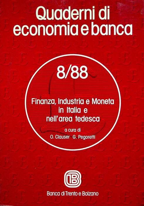 Finanza, industria e moneta in Italia e nell’area tedesca - Onorio Clauser - copertina
