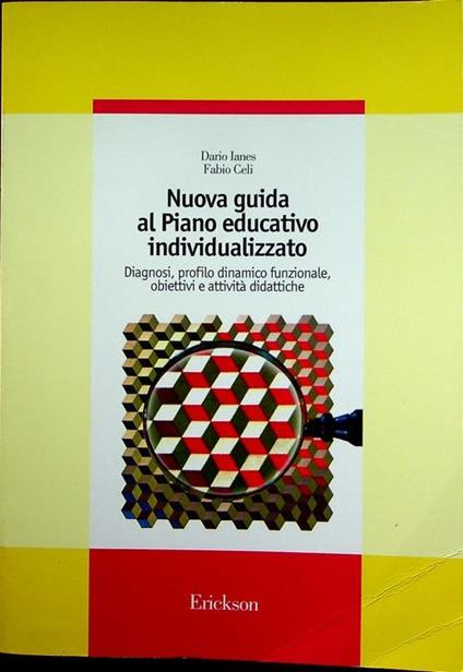 Nuova guida al piano educativo individualizzato: diagnosi, profilo dinamico funzionale, obiettivi e attivita didattiche - Dario Ianes - copertina