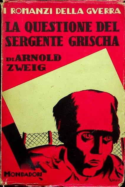La questione del sergente Grischa - Arnold Zweig - copertina