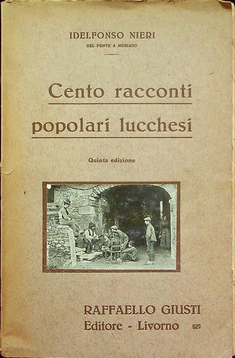 Cento racconti popolari lucchesi - Idelfonso Nieri - copertina