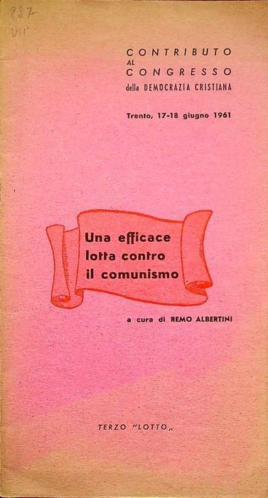 Una efficace lotta contro il comunismo - Remo Albertini - copertina