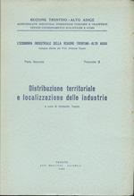 Distribuzione territoriale e localizzazione delle industrie