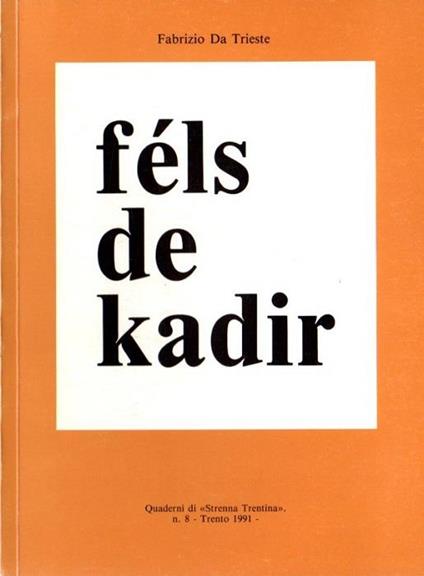 Féls de kadir - Fabrizio Da Trieste - copertina