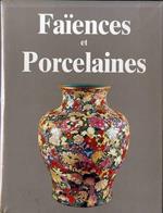 La faïence et la porcelaine dans le monde