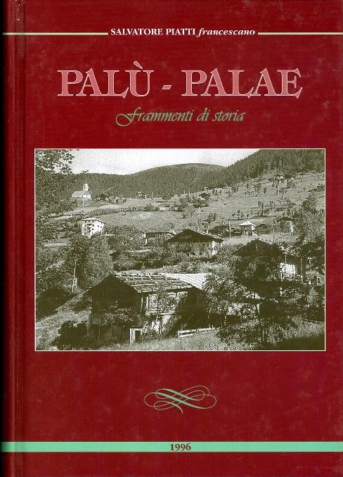 Palù-Palae: frammenti di storia - Salvatore Piatti - copertina