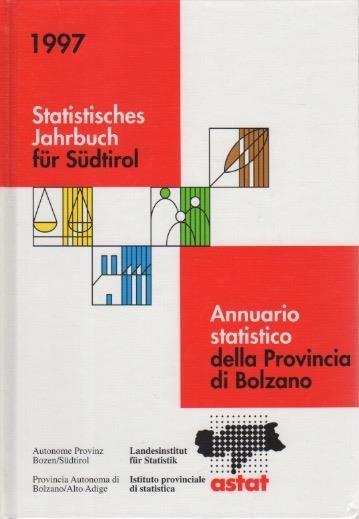 Statistisches Jahrbuch für Südtirol: annuario statistico della provincia di Bolzano - copertina