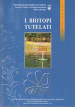 I biotopi tutelati: repertorio parte prima. Collana del piano di valorizzazione didattica, culturale, ricreativa e sociale dei biotopi tutelati.3