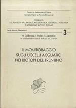 Il monitoraggio sugli uccelli acquatici nei biotopi del Trentino