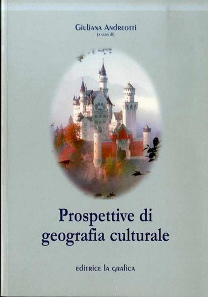 Prospettive di geografia culturale - Giuliana Andreotti - copertina