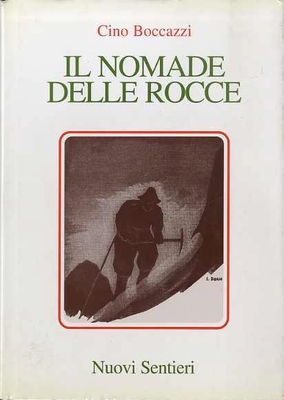 Il nomade delle rocce - Cino Boccazzi - copertina