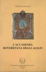 L' Accademia roveretana degli agiati