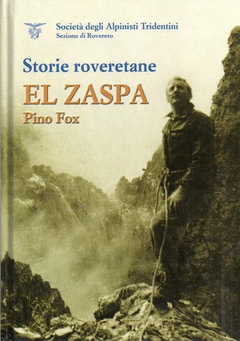 Storie roveretane: El Zaspa, Pino Fox - copertina