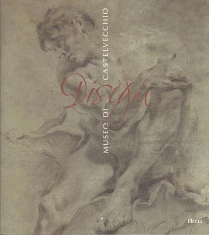 Museo di Castelvecchio: disegni - Sergio Marinelli,Giorgio Marini - copertina