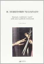 Il territorio negoziato