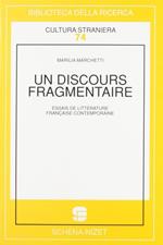 Un discours fragmentaire