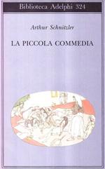 La piccola commedia. Novelle giovanili