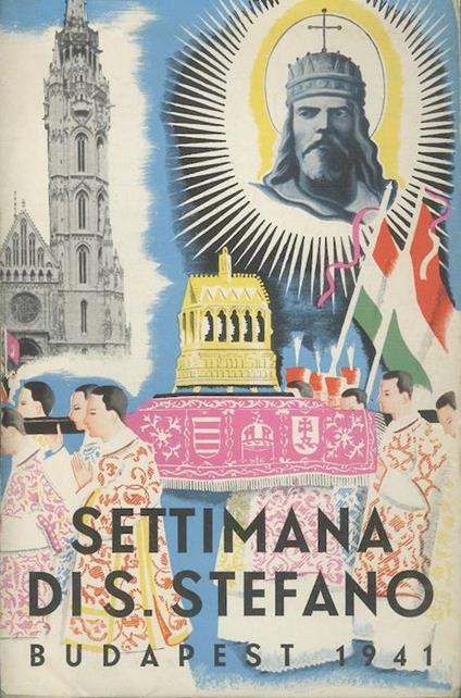 Budapest, Settimana di S. Stefano. [Edizione italiana. Italian edition] - copertina