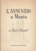 L' annunzio a Maria. Trad. di Francesco Casnati