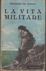 La vita militare: bozzetti