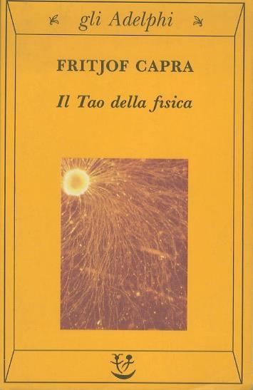 Il Tao della fisica. Quarta edizione - Fritjof Capra - copertina