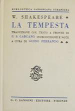 La tempesta. Nuova tiratura. Traduzione col testo a fronte di G. S. Gargano. Introduzione e note a cura di G. Ferrando. Biblioteca sansoniana straniera