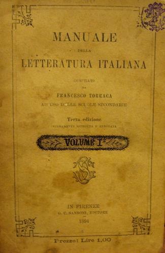 Manuale della letteratura italiana. Volume I - Parte I - Secolo XIII - Francesco Torraca - copertina