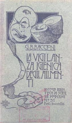 La vigilanza igienica degli alimenti - Giovan Battista Baccioni - copertina