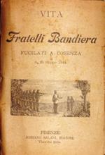 Vita dei fratelli Bandiera