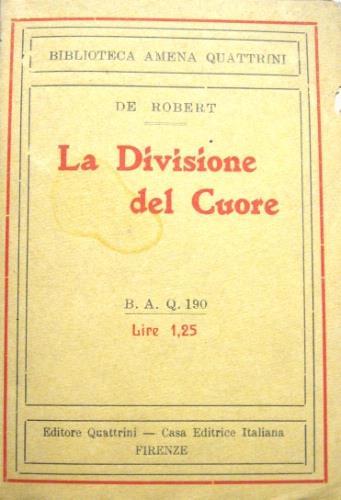 La divisione del cuore - Raffaello Ricchena - copertina