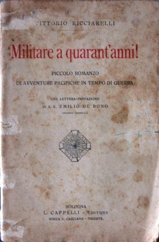 Militare a quarant'anni! - Vittorio Ricciarelli - copertina