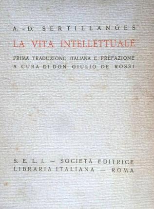 La vita intellettuale - Antonin D. Sertillanges - copertina